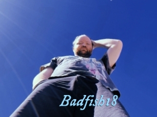 Badfish18
