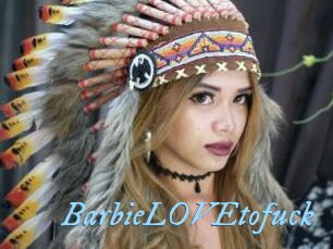 BarbieLOVEtofuck