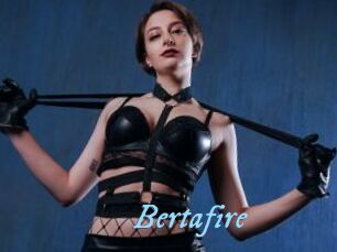 Bertafire