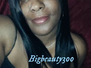 Bigbeauty300