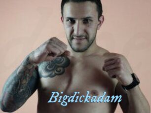 Bigdickadam