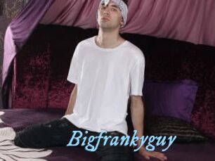 Bigfrankyguy