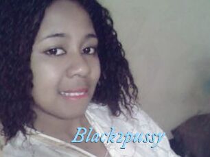 Black2pussy