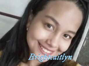 Brightcaitlyn
