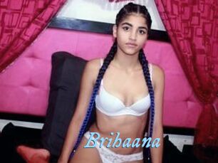 Brihaana