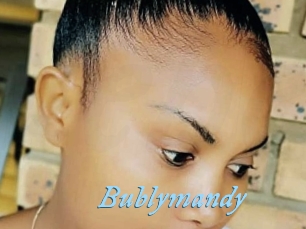 Bublymandy