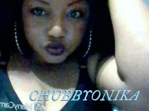 CHUBBYONIKA