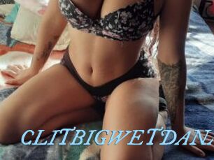 CLITBIGWETDANA