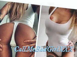 CallMeBadGirlXXX