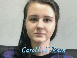 CarolLoVeRain