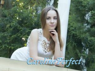 CarolinePerfect DeriheruI