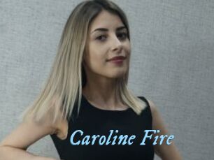 Caroline_Fire