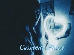 CassandraPlease