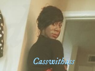 Casswithass