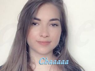 Chaaaaa