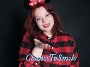 ChanceToSmile