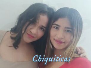 Chiquiticas