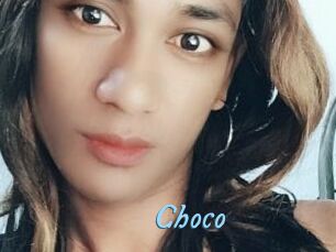 Choco