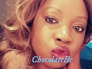 ChocolateBe