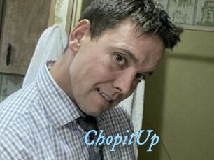 ChopitUp