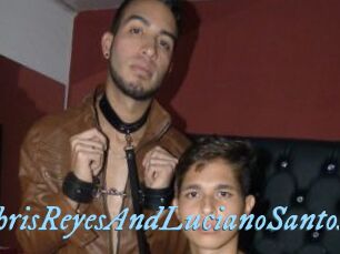 ChrisReyesAndLucianoSantos