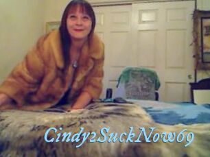 Cindy2SuckNow69