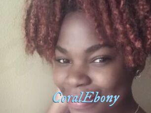 CoralEbony