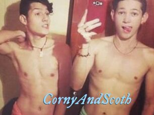 CornyAndScoth