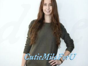 CutieMilaForU