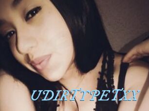 UDIRTYPETXX