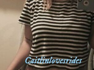 Caitlinlovesrides