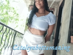 Cataleyahottamazing