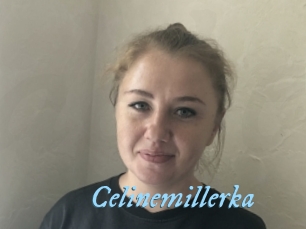 Celinemillerka