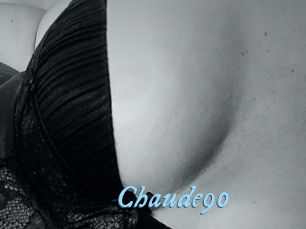 Chaude90