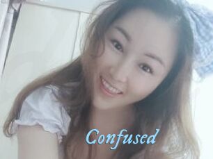 Confused