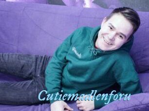 Cutiemadlenforu