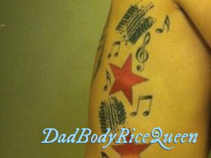 DadBodyRiceQueen