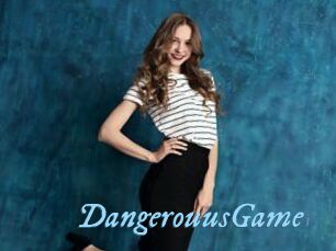 DangerouusGame
