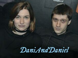 DaniAndDaniel