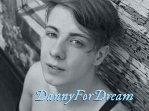 DannyForDream