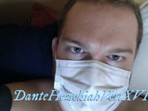 DanteHezekiahVettXVII
