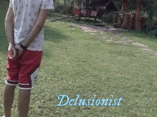 Delusionist