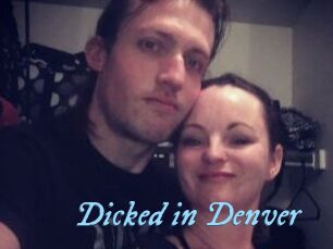 Dicked_in_Denver