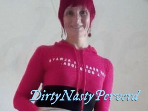 DirtyNastyPerverd