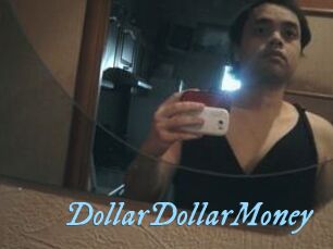 DollarDollarMoney