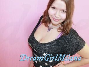 DreamGirlMilana