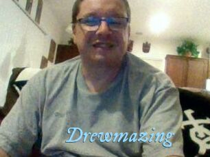 Drewmazing