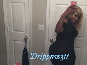 Drippnw3tt
