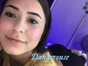 Danaerouse