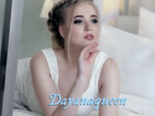 Dayanaqueen